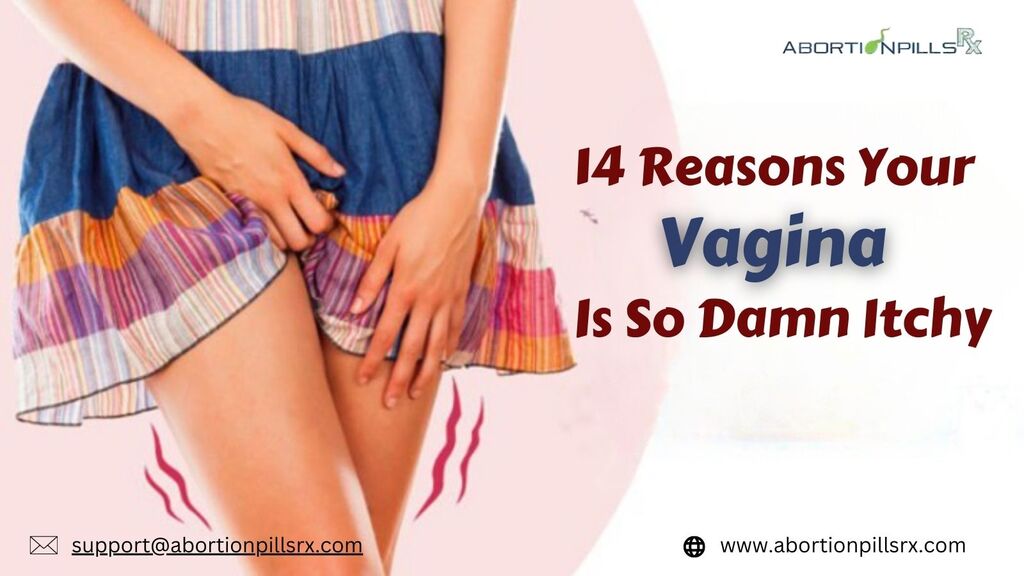 14 Reasons Your Vagina Is So Damn Itchy